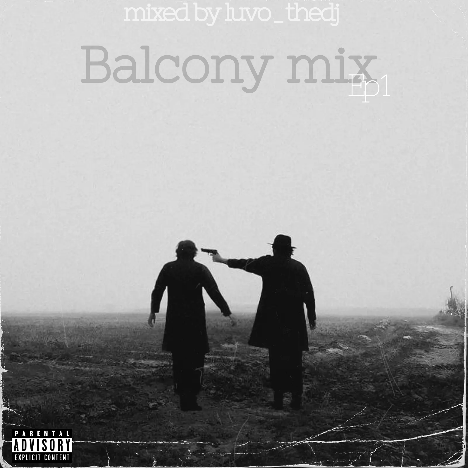 Balcony Mix Ep 1 (mixed by luvo_thedj )_Amapiano edition - luvo mzo